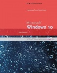 New Perspectives Microsoft Windows 10: Intermediate, Loose-Leaf Version