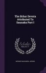 The Brhar Devata Attributed To Saunaka Part I