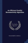 An Efficient Parallel Biconnectivity Algorithm