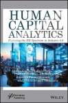 Human Capital Analytics - Exploring the HR Spectrum in Industry 5.0.
