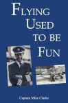 Flying Used to Be Fun