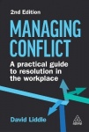 Managing Conflict - A Practical Guide to Resolution in the Workplace