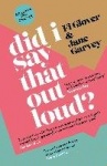 Did I Say That Out Loud? - Notes on the Chuff of Life