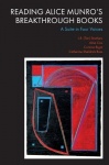 Reading Alice Munro’s Breakthrough Books - A Suite in Four Voices