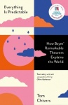 Everything Is Predictable - How Bayes' Remarkable Theorem Explains the World