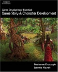 Game Development Essentials - Game Story & Character Development