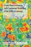 From Observations to Self-Consistent Modelling of the ISM in Galaxies - A JENAM 2002 Workshop, Porto, Portugal, 3-5 September 20