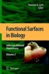 Functional Surfaces in Biology - Adhesion Related Phenomena Volume 2
