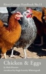 Chicken & Eggs - River Cottage Handbook No.11