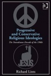 Progressive and Conservative Religious Ideologies - The Tumultuous Decade of the 1960s