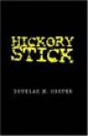 Hickory Stick
