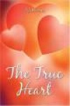 The True Heart