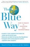 Blue Way - How to Profit by Investing in a Better World