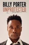 Unprotected - A Memoir