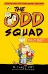 The Odd Squad, Bully Bait