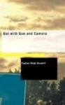 Out with Gun and Camera