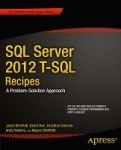 SQL Server 2012 T-SQL Recipes - A Problem-Solution Approach