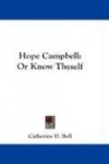 Hope Campbell: Or Know Thyself