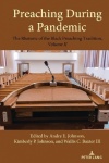 Preaching During a Pandemic - The Rhetoric of the Black Preaching Tradition, Volume II