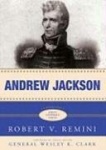 Andrew Jackson - A Biography