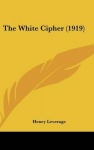 The White Cipher (1919)