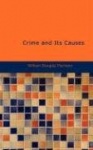 Crime and Its Causes