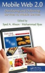 Mobile Web 2.0 - Developing and Delivering Services to Mobile Devices