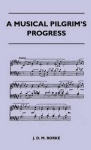 A Musical Pilgrim's Progress