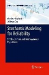Stochastic Modeling for Reliability - Shocks, Burn-in and Heterogeneous populations