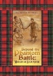 Beyond the Phantom Battle - Mystery at Loch Ashie