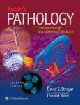 Rubin's Pathology - Clinicopathologic Foundations of Medicine