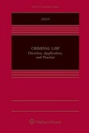 Criminal Law - Doctrine, Application and Practice
