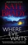Where Evil Waits