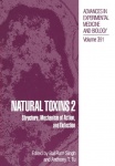 Natural Toxins 2 : Structure, Mechanism of Action, and Detection