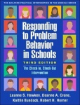 Responding to Problem Behavior in Schools, Third Edition - The Check-In, Check-Out Intervention
