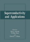 Superconductivity and Applications
