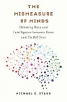 The Mismeasure of Minds - Debating Race and Intelligence between Brown and The Bell Curve