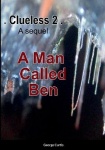 Clueless 2 - A Man Called Ben