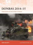 Donbas 2014–15 - Undeclared and Uncivil War in Ukraine