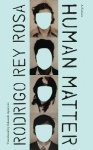 Human Matter - A Fiction