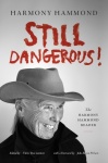 Still Dangerous! - The Harmony Hammond Reader