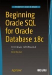 Beginning Oracle SQL for Oracle Database 18c : From Novice to Professional