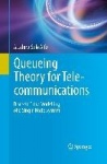 Queueing Theory for Telecommunications - Discrete Time Modelling of a Single Node System