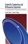 Scientific Computing and Differential Equations - An Introduction to Numerical Methods