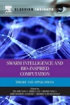 Swarm Intelligence and Bio-Inspired Computation - Theory and Applications