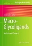 Macro-Glycoligands : Methods and Protocols
