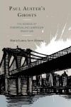 Paul Auster's Ghosts - The Echoes of European and American Tradition