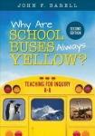 Why Are School Buses Always Yellow? - Teaching for Inquiry, K-8