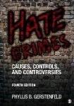 Hate Crimes - Causes, Controls, and Controversies