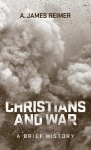 Christians and War - A Brief History
